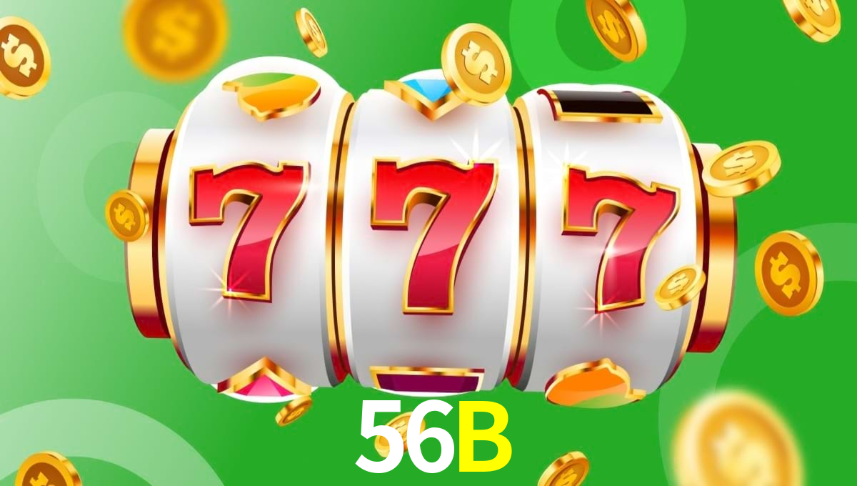 Casino Online 56B | Os Melhores Slots no Brasil